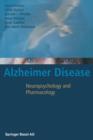 Alzheimer Disease : Neuropsychology and Pharmacology - Book