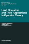 Limit Operators and Their Applications in Operator Theory - Book