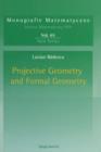 Projective Geometry and Formal Geometry - Book