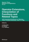 Operator Extensions, Interpolation of Functions and Related Topics : 14th International Conference on Operator Theory, Timisoara (Romania), June 1-5, 1992 - Book