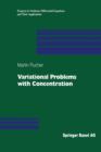 Variational Problems with Concentration - Book