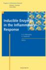 Inducible Enzymes in the Inflammatory Response - Book