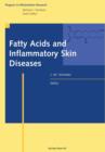 Fatty Acids and Inflammatory Skin Diseases - Book