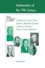 Mathematics of the 19th Century : Function Theory According to Chebyshev Ordinary Differential Equations Calculus of Variations Theory of Finite Differences - Book