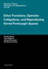 Schur Functions, Operator Colligations, and Reproducing Kernel Pontryagin Spaces - Book