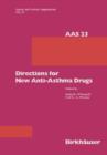 Directions for New Anti-Asthma Drugs - Book