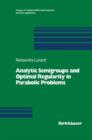 Analytic Semigroups and Optimal Regularity in Parabolic Problems - Book