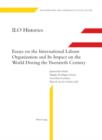 ILO Histories : Essays on the International Labour Organization and Its Impact on the World During the Twentieth Century - eBook