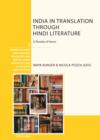 India in Translation Through Hindi Literature : A Plurality of Voices - eBook