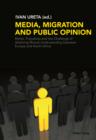 Media, Migration and Public Opinion : Myths, Prejudices and the Challenge of Attaining Mutual Understanding between Europe and North Africa - eBook
