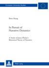 In Pursuit of Narrative Dynamics : A Study of James Phelan's Rhetorical Theory of Narrative - eBook
