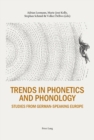 Trends in Phonetics and Phonology : Studies from German-speaking Europe - eBook