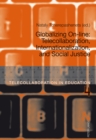Globalizing On-line : Telecollaboration, Internationalization, and Social Justice - eBook