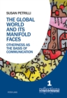 The Global World and its Manifold Faces : Otherness as the Basis of Communication - eBook