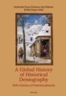 A Global History of Historical Demography : Half a Century of Interdisciplinarity - eBook