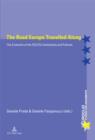 The Road Europe Travelled Along : The Evolution of the EEC/EU Institutions and Policies - eBook