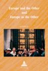 Europe and the Other and Europe as the Other : Fourth Printing with Changes - eBook