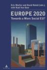 Europe 2020 : Towards a More Social EU? - eBook