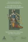 Les Collections des Arts du Spectacle et Leur Traitement Performing Arts Collections and Their Treatment : Congres de Rome SIBMAS Congress (2002) - eBook