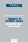 Democracy at the United Nations : UN Reform in the Age of Globalisation - eBook
