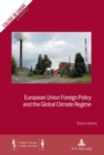 European Union Foreign Policy and the Global Climate Regime - eBook