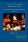 Patterns of Patronage in Renaissance Rome : Francesco Sperulo: Poet, Prelate, Soldier, Spy - Volume II - eBook