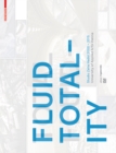 Fluid Totality : Studio Zaha Hadid 2000-2015. University of Applied Arts Vienna - Book