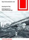 Sensing the City : A Companion to Urban Anthropology - eBook