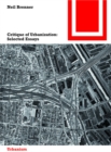 Critique of Urbanization : Selected Essays - eBook