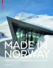 Made in Norway : New Norwegian Architecture - Book
