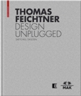 Thomas Feichtner Design Unplugged : Sketches / Skizzen - Book