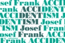 Accidentism - Josef Frank - Book