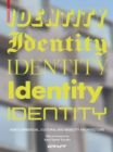 Identity : New Commercial, Cultural and Mobility Architecture - Book