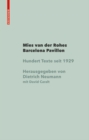 Mies van der Rohe Barcelona-Pavillon : Hundert Texte seit 1929 - Book