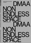 Delugan Meissl Associated Architects - DMAA : Non Endless Space - Book