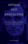 Artaud 1937 Apocalypse : Letters from Ireland - eBook