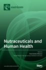 Nutraceuticals and Human Health - Book