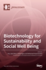 Biotechnology for Sustainability and Social Well Being - Book