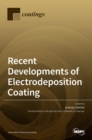Recent Developments of Electrodeposition Coating - Book