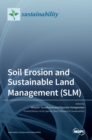 Soil Erosion and Sustainable Land Management (SLM) - Book