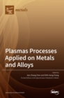 Plasmas Processes Applied on Metals and Alloys - Book
