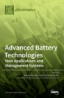Advanced Battery Technologies : New Applications and Management Systems - Book