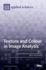 Texture and Colour in Image Analysis - Book