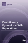 Evolutionary Dynamics of Wild Populations - Book