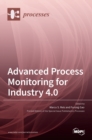 Advanced Process Monitoring for Industry 4.0 - Book