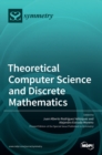 Theoretical Computer Science and Discrete Mathematics - Book