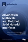 Advances in Multiscale and Multifield Solid Material Interfaces - Book