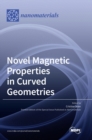 Novel Magnetic Properties in Curved Geometries - Book