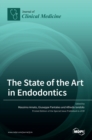 The State of the Art in Endodontics - Book