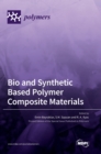 Bio and Synthetic Based Polymer Composite Materials - Book